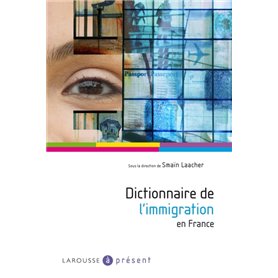 Dictionnaire de l'immigration