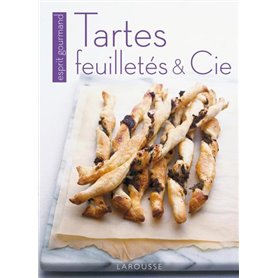 Tartes, feuilletés & Cie