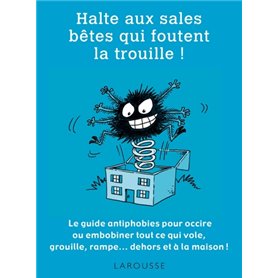 Halte aux sales bêtes qui foutent la trouille !