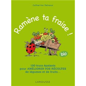 Ramène ta fraise !