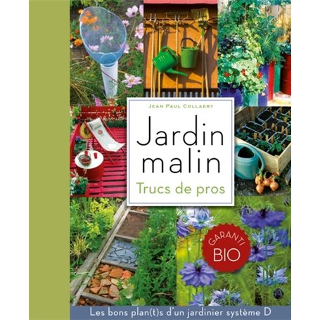 Jardin malin