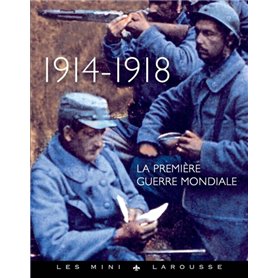 La Première Guerre Mondiale