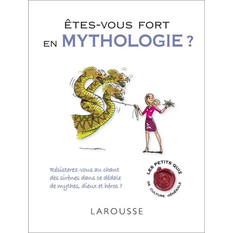 Etes-vous fort en mythologie ?