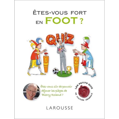 Etes-vous fort en foot ?