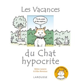 Les vacances du chat hypocrite