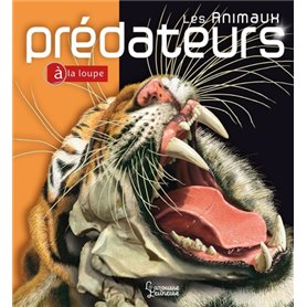 Les animaux prédateurs