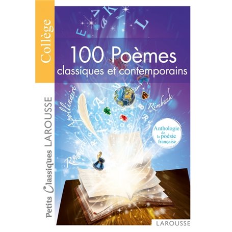 100 Poèmes classiques et contemporains -Anthologie de la poésie française