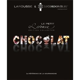 Petit Larousse du chocolat