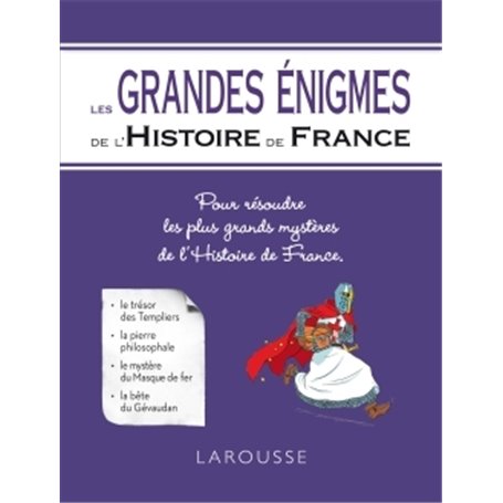 Les Grandes énigmes de l'Histoire de France