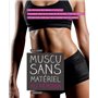 Muscu sans matériel au féminin