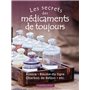 Les secrets des médicaments de toujours