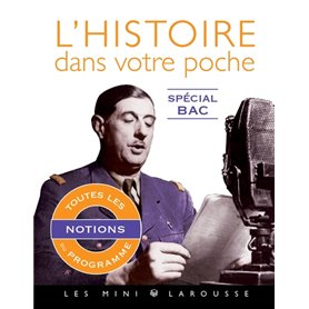 L'histoire dans votre poche - spécial bac