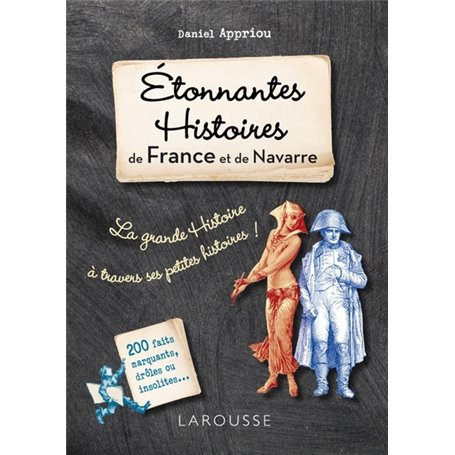 Etonnantes histoires de France et de Navarre