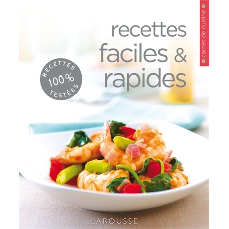 Recettes faciles et rapides