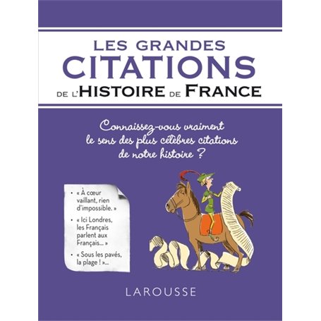 Les grandes citations de l'Histoire de France