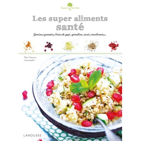 Les super aliments santé