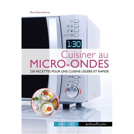 Cuisiner au micro-ondes