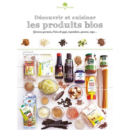 Découvrir et cuisiner les produits bios