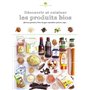 Découvrir et cuisiner les produits bios