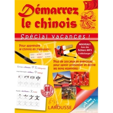 Démarrez le chinois spécial vacances