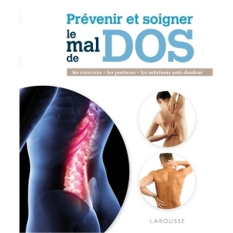 Prévenir et soigner le mal de dos