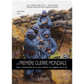 La Première Guerre mondiale