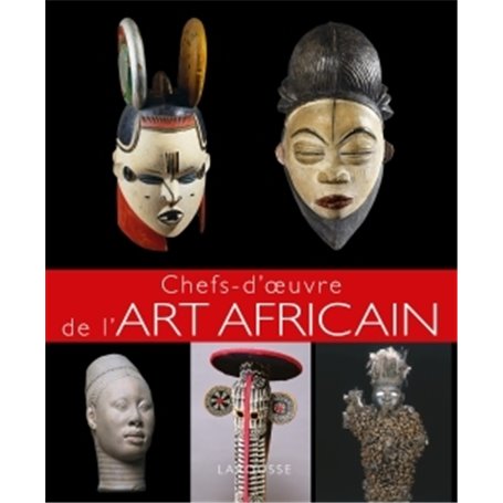Chefs d'oeuvre de l'art africain