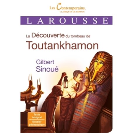 La Découverte du tombeau de Toutankhamon