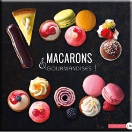 Macarons & Gourmandises !