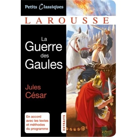 La Guerre des Gaules