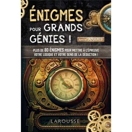 Enigmes pour grands génies (adultes)