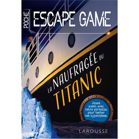 Escape game de poche La naufragée du Titanic