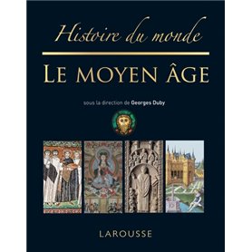 Histoire du monde le Moyen-Âge