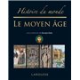 Histoire du monde le Moyen-Âge