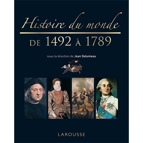 Histoire du monde de 1492 à 1789