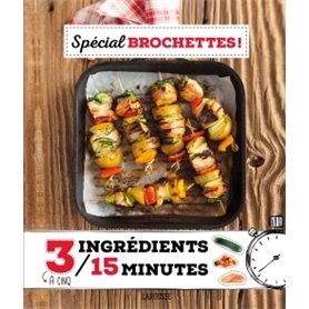 Spécial brochettes !