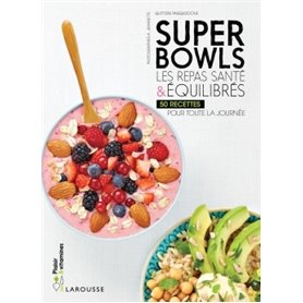 Superbowls les repas santé & équilibrés