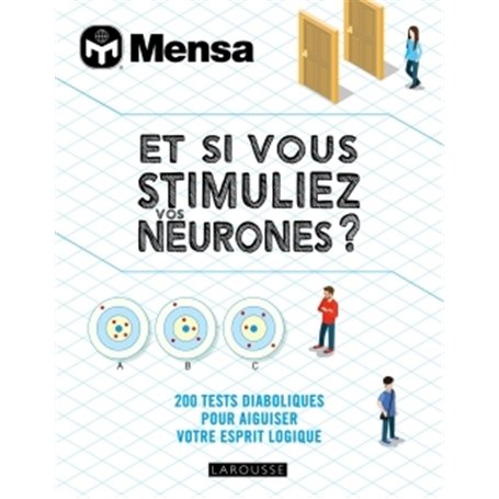 Et si vous stimuliez vos neurones ?