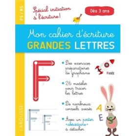 Mon cahier d'écriture GRANDES LETTRES dès 3 ans