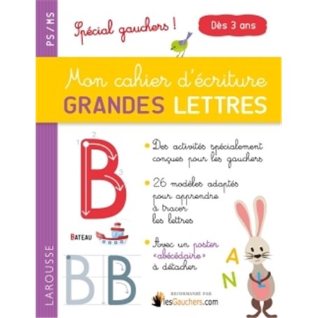 Mon cahier d'écriture GRANDES LETTRES sp gauchers