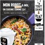 Mon robot & moi, on cuisine comme ça !