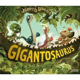 Gigantosaurus, l'histoire originale