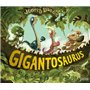 Gigantosaurus, l'histoire originale