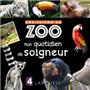 Mon quotidien de soigneur avec une saison au ZOO