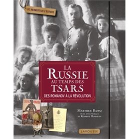La Russie au temps des tsars