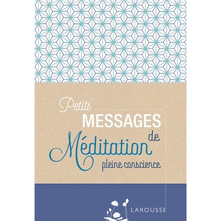 Petits messages de méditation pleine conscience