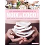 Les incroyables bienfaits de la noix de coco !