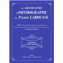 Le grand livre des Exercices d'orthographe de P Larousse - collector