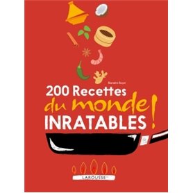 200 recettes du monde inratables !