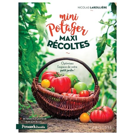 Mini-potager maxi-récoltes